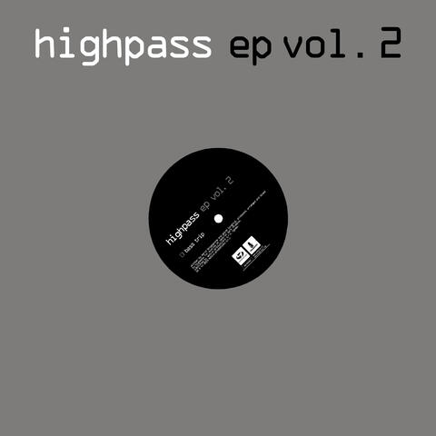 Highpass Ep Vol. 2