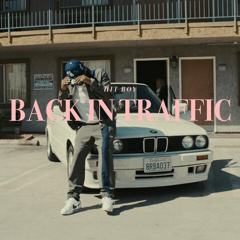 Back In Traffic (feat. KIRBY)