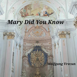 Mary Did You Know