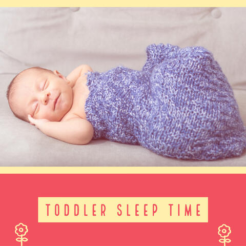 Toddler Music For Sleep
