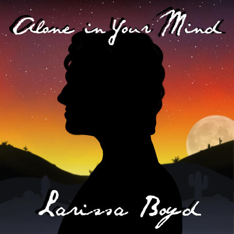 Alone In Your Mind