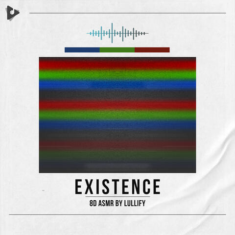 Existence