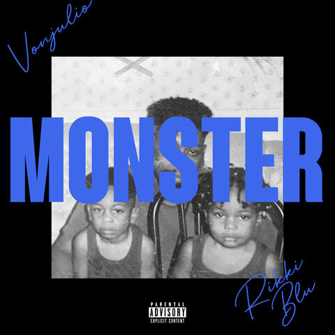 MONSTER (feat. VonJulio)
