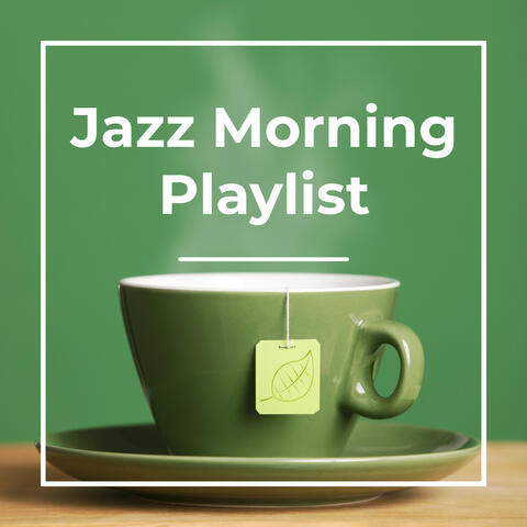 Jazz Music & Soothing Tea Time