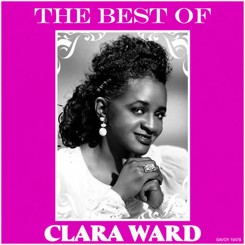 The Best Of Clara Ward