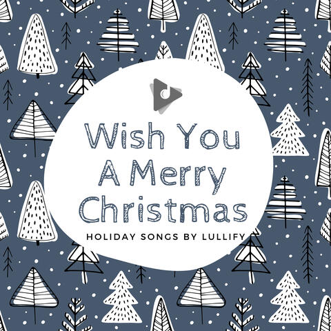 Wish You A Merry Christmas