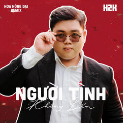 Người Tình Không Đến (Tài Nguyễn Remix)
