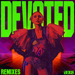 Devoted - Boi King Koi remix