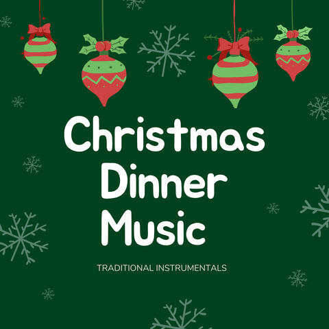 Christmas Dinner Piano Instrumentals
