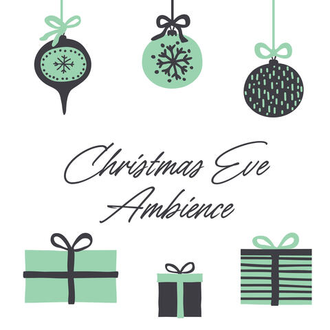 Christmas Eve Ambience