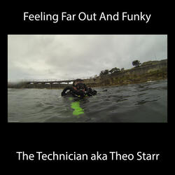 Feeling Far Out And Funky