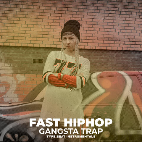 Fast HipHop Gangsta Trap Type Beat