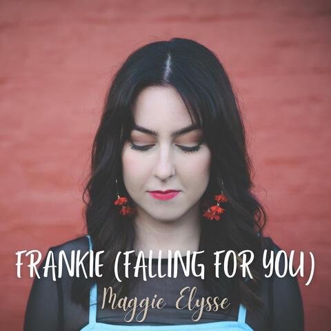 Frankie (Falling For You)
