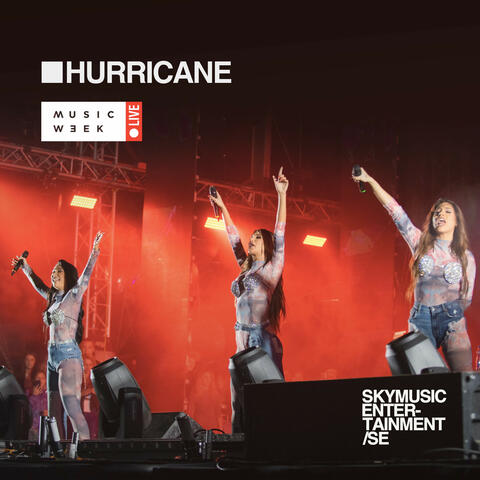Hurricane: MUSIC WEEK
