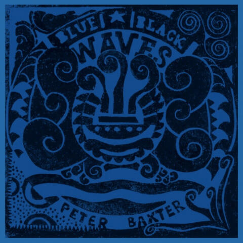 The Blue Black Waves
