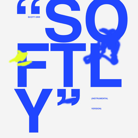 Softly