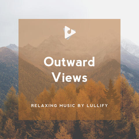 Outward Views
