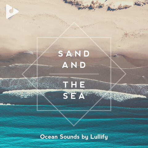Sand and the Sea