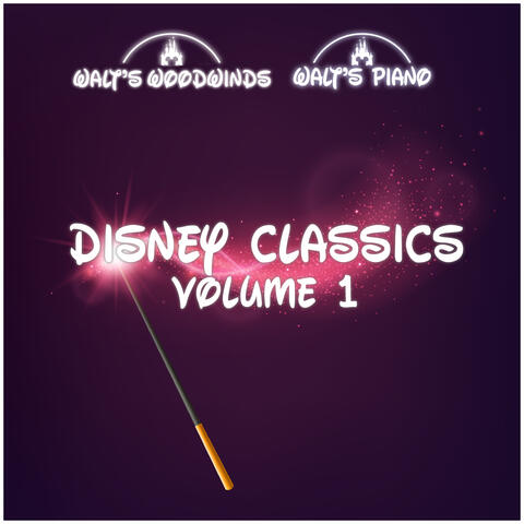 Disney Classics Volume 1