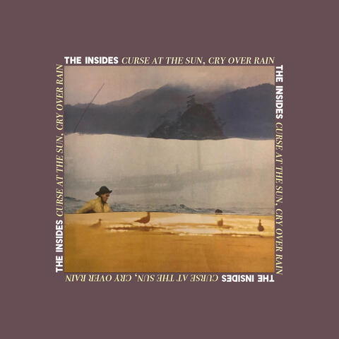Curse At The Sun, Cry Over Rain