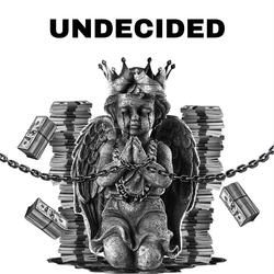 Undecided
