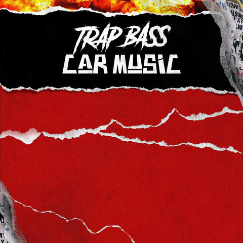 Trap Bass Car Music