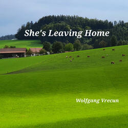 She's Leaving Home