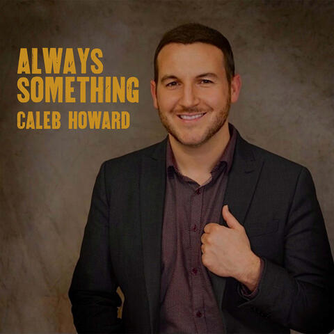Always Something