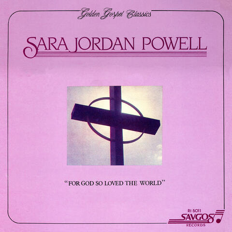 For God So Loved The World