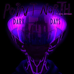 Dark Days (feat. Jeris Johnson)