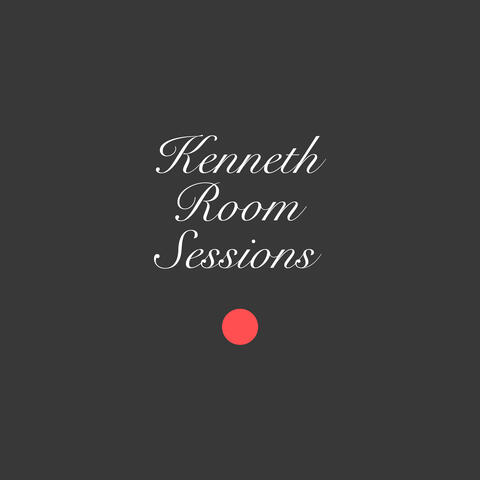 Kenneth Room Sessions