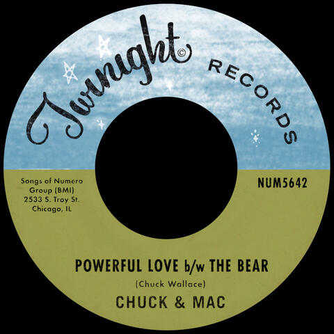 Powerful Love b/w The Bear