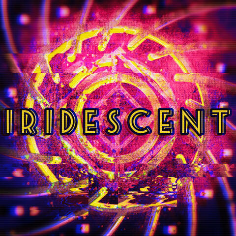 Iridescent