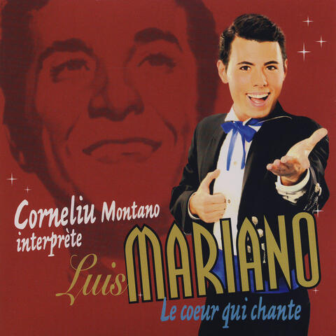Luis Mariano -Le coeur qui chante