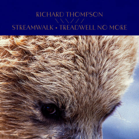 Streamwalk / Treadwell No More