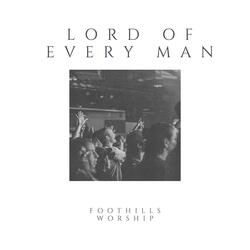 Lord of Every Man