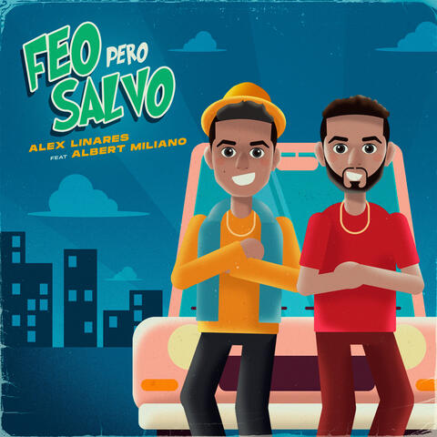 Feo pero Salvo