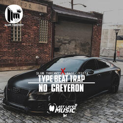 Beat - Trap - No Creyeron