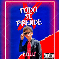 Todo Se Prende