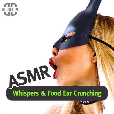 ASMR Whispers & Food Ear Crunching