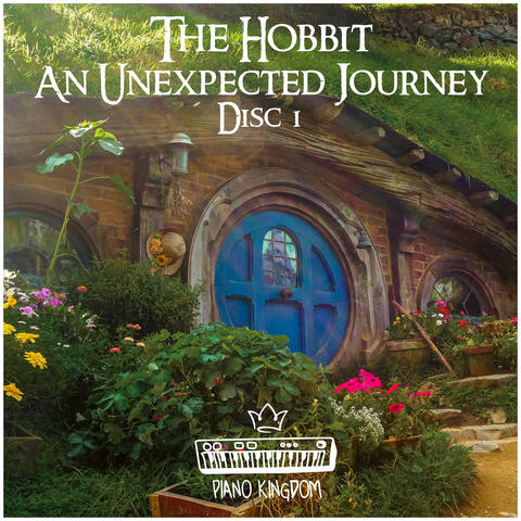 The Hobbit An Unexpected Journey Disc 1 Piano Renditions