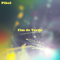Fim de Tarde