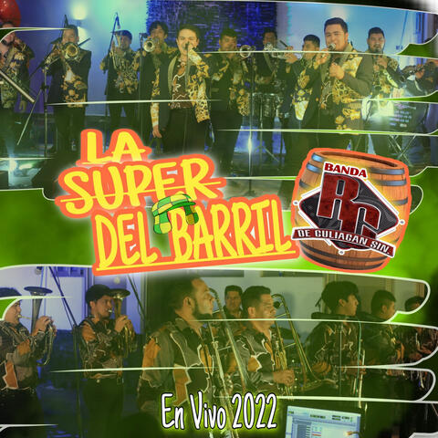 La Super del Barril (En Vivo 2022)