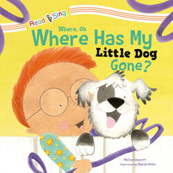 Where, Oh Where Has My Little Dog Gone?