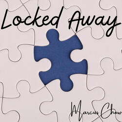 Locked Away