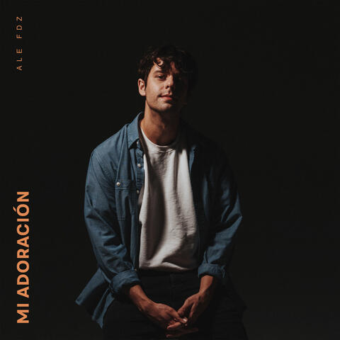Mi adoración