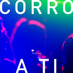 Corro a Ti