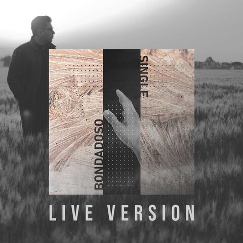 Bondadoso (Live Version)