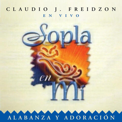 Sopla En Mí (En Vivo)
