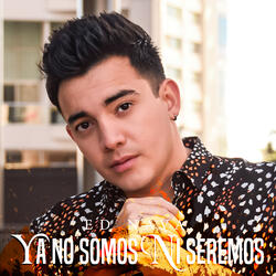 Ya No Somos Ni Seremos